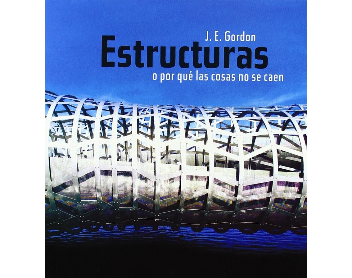 libro construccion estructuras o por que las cosas no se caen